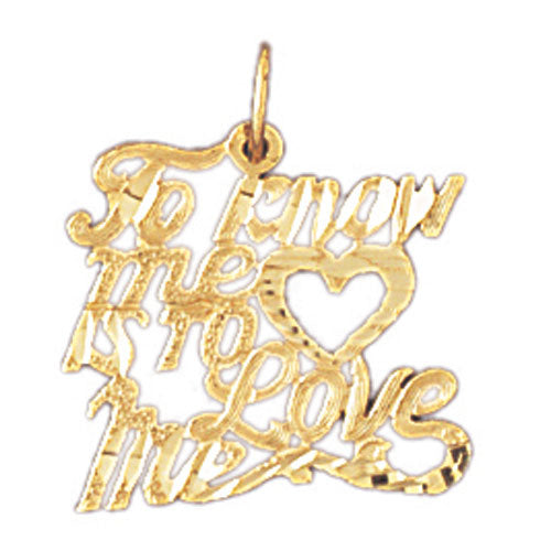 14k Yellow Gold To Know is To Love Me Charm