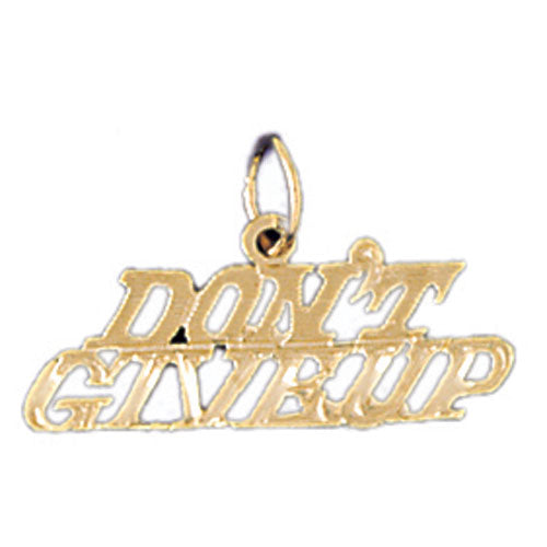 14k Yellow Gold Don't Give Up Charm