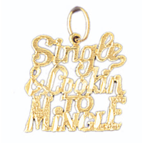 14k Yellow Gold Single & lookin to mingle  Charm