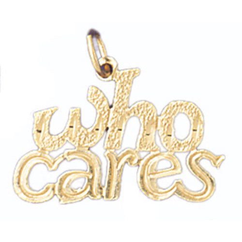 14k Yellow Gold Who cares Charm